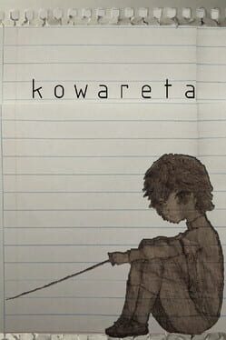 Kowareta
