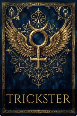 Trickster: The Fool’s Wager