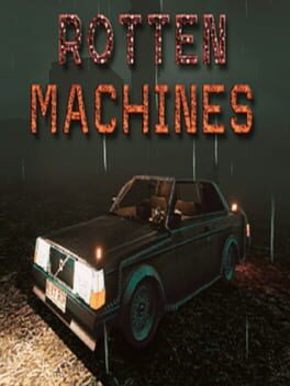 Rotten Machines