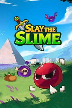 Slay the Slime