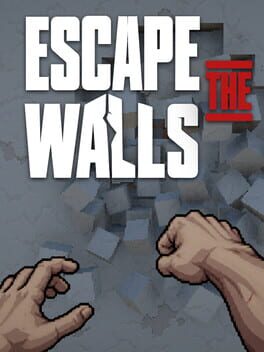 Escape the Walls