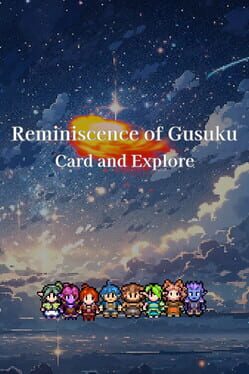 Reminiscence of Gusuku: Card and Explore