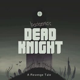 Dead Knight