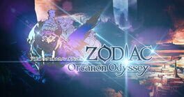 Zodiac: Orcanon Odyssey