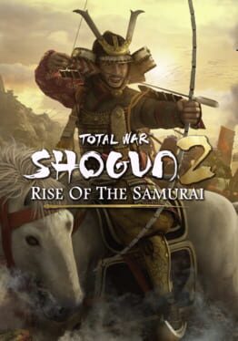 Total War: Shogun 2 – Rise of the Samurai