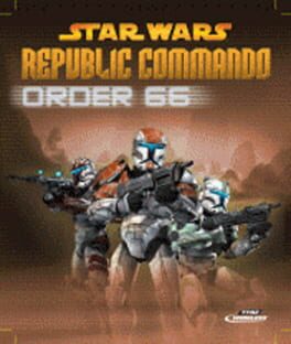 Star Wars: Republic Commando – Order 66