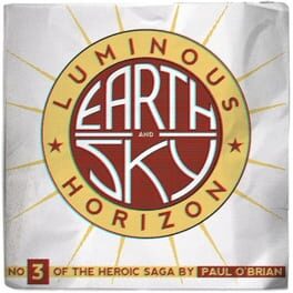 Earth and Sky 3: Luminous Horizon