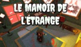 Le Manoir de L’Étrange