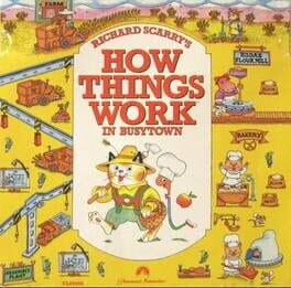 Richard Scarry’s How Things Work In Busytown