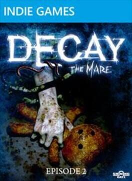 Decay: The Mare – Episode 2