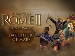 Total War: Rome II – Unit Pack: Daughters of Mars