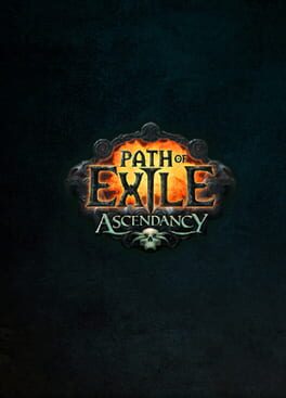 Path of Exile: Ascendancy