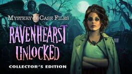 Mystery Case Files: Ravenhearst Unlocked – Collector’s Edition