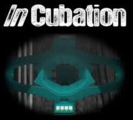 In Cubation