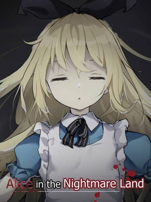 Alice in the Nightmare Land - Kotaku