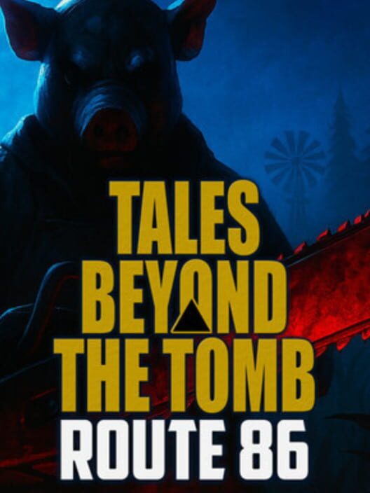 Tales Beyond the Tomb: Route 86 - Kotaku