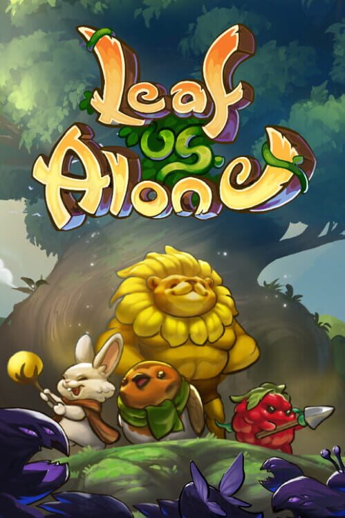Leaf Us Alone - Kotaku