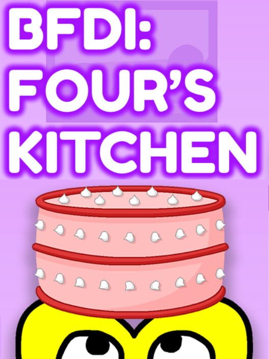 BFDI: Four's Kitchen - Kotaku
