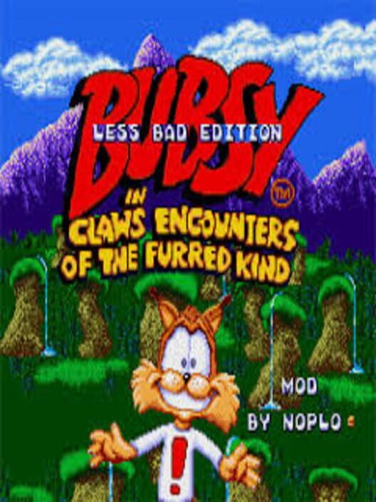 Less Bad Bubsy: Less Bad Edition - Kotaku
