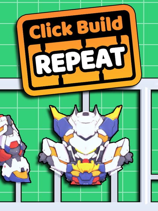Click Build Repeat - Kotaku
