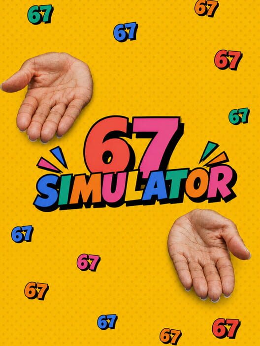 67 Simulator - Kotaku