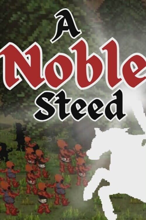 A Noble Steed - Kotaku