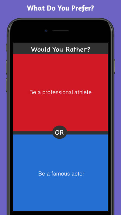 What Would You Choose? Rather