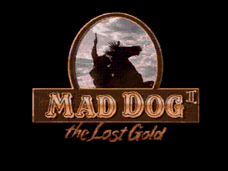 Mad Dog II: The Lost Gold