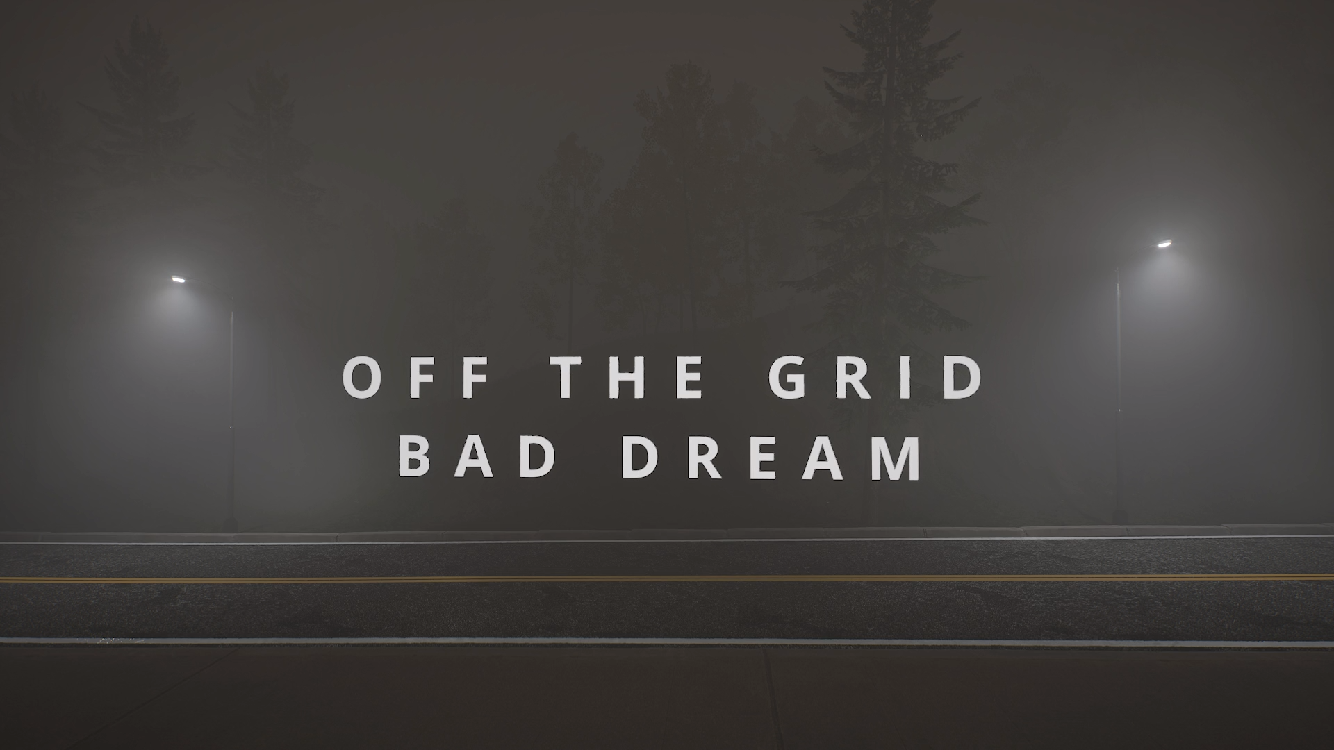 Off The Grid: Bad Dream