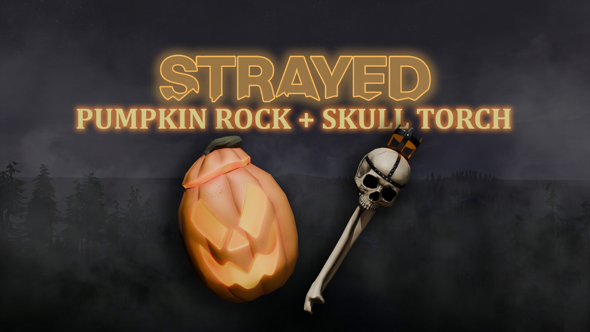 Strayed: Pumpkin Rock &amp; Skull Torch Pack