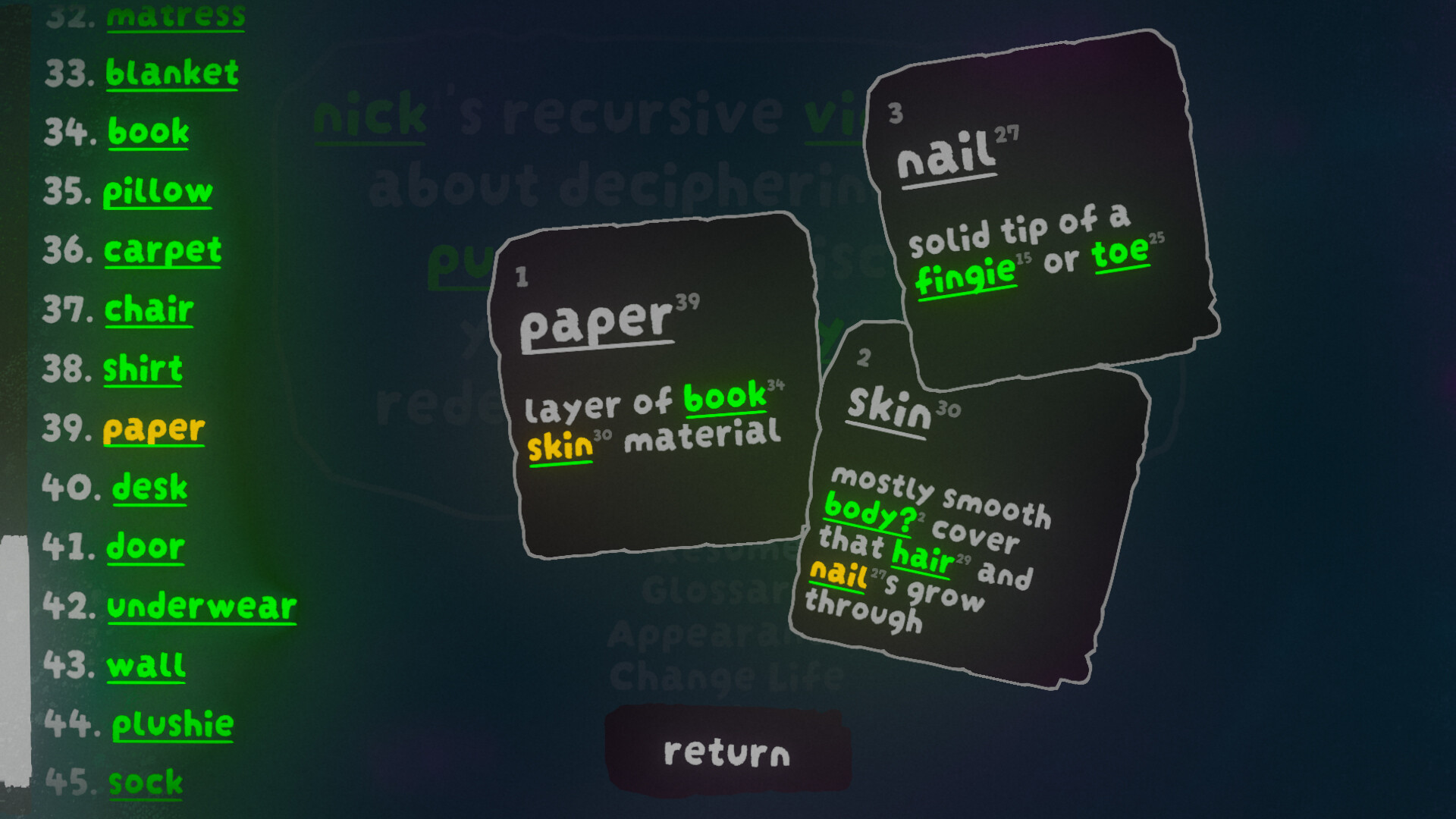 Nick¹s Recursive Videogame About Deciphering Word PuzzleS to Discover Your Identity and Redefine the Universe!