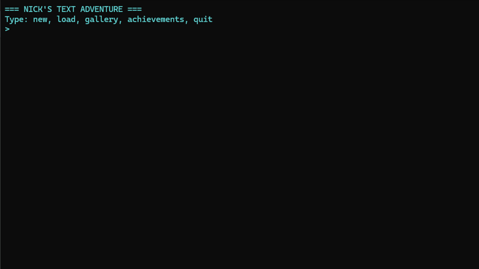 Nick’s Text Adventure