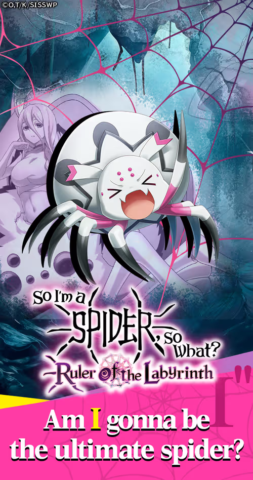 So I’m a Spider, So What? Ruler of the Labyrinth