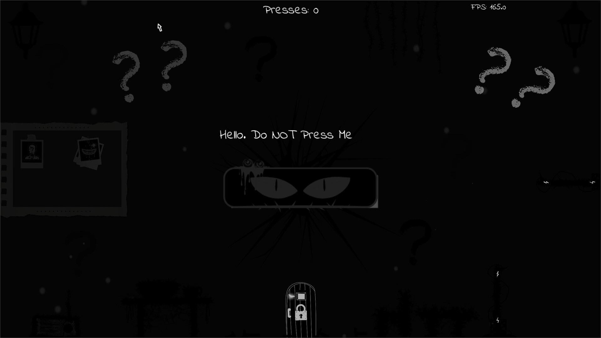 Do Not Press Me