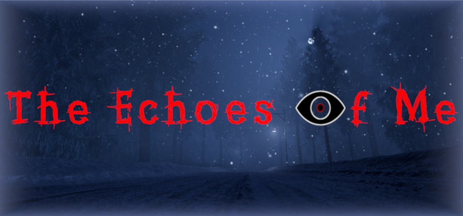 The Echoes of Me