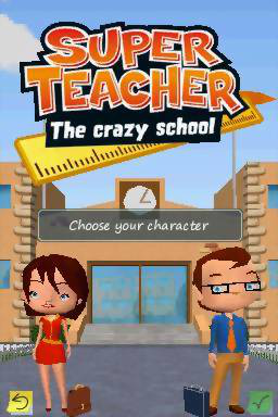 Super Teacher: The Crazy School