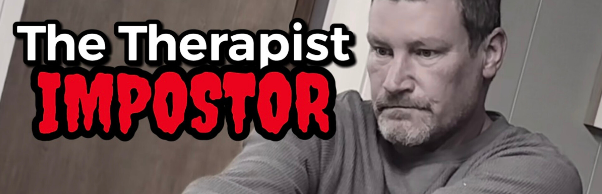 The Therapist Impostor