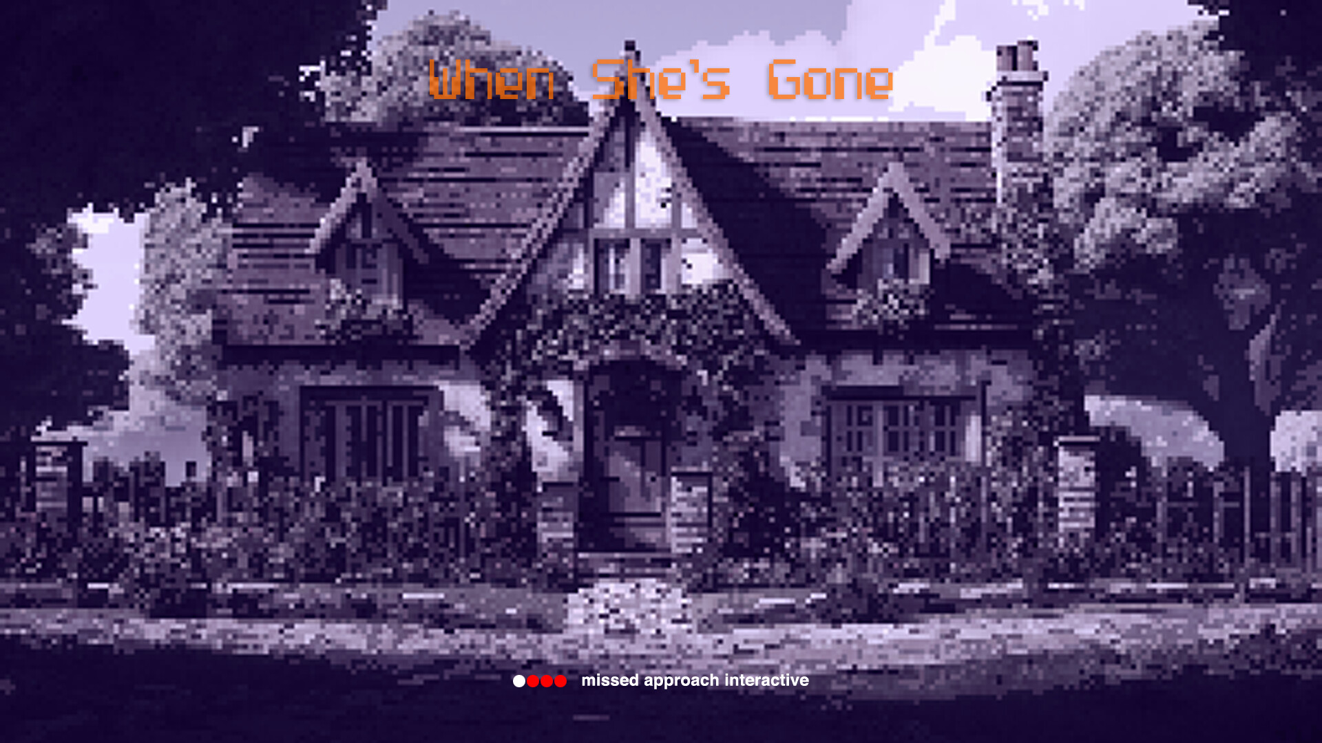 When She’s Gone