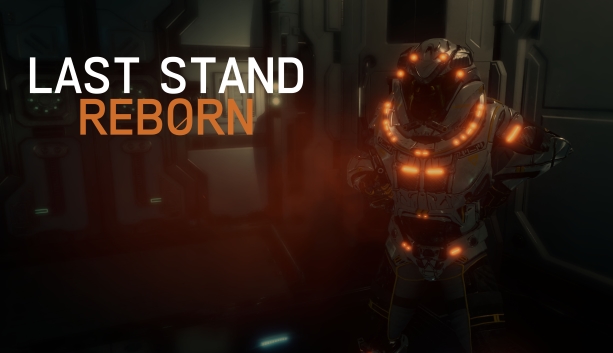 Last Stand: Reborn