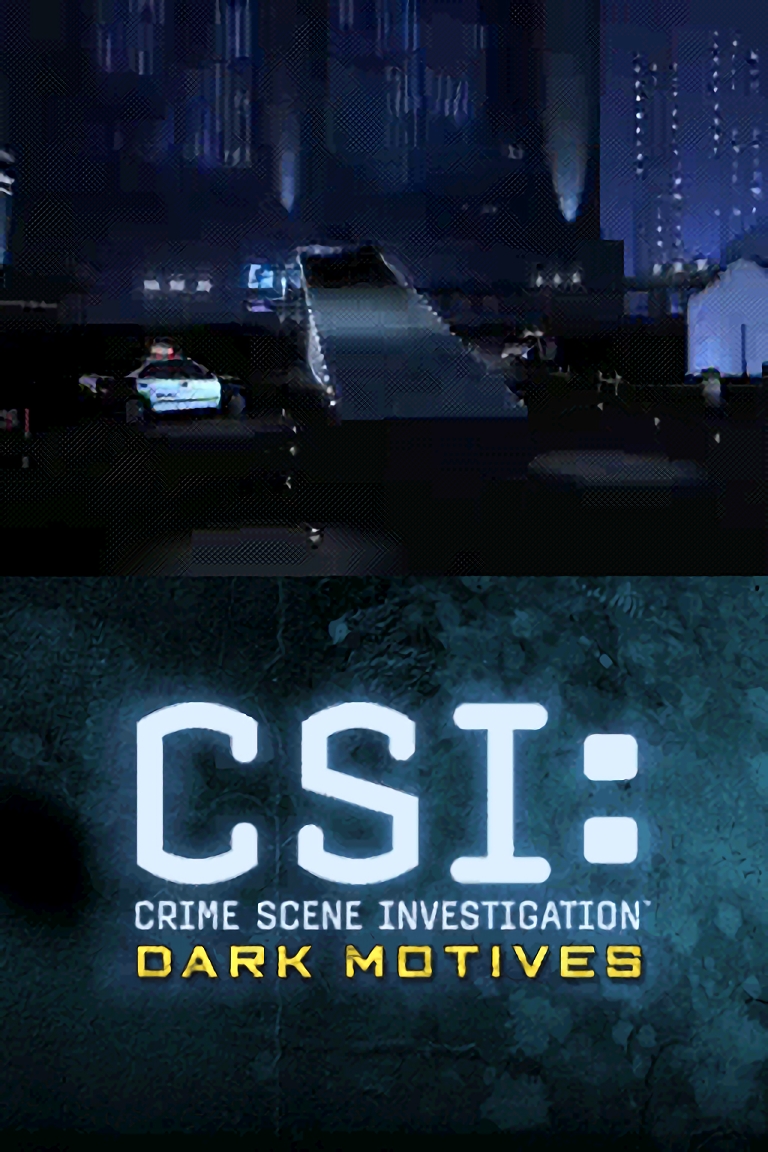 CSI: Dark Motives