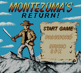 Montezuma’s Return!