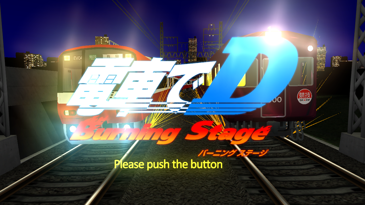 Densha de D: Burning Stage