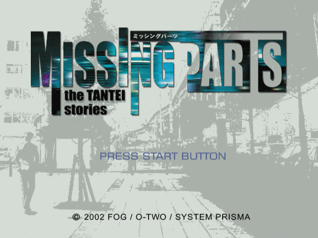 Missing Parts: The Tantei Stories