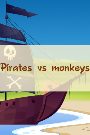 Pirates vs monkeys