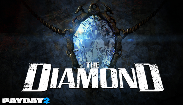 Payday 2: The Diamond Heist