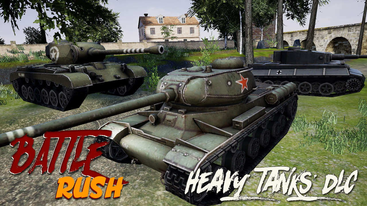 BattleRush: Heavy Tanks