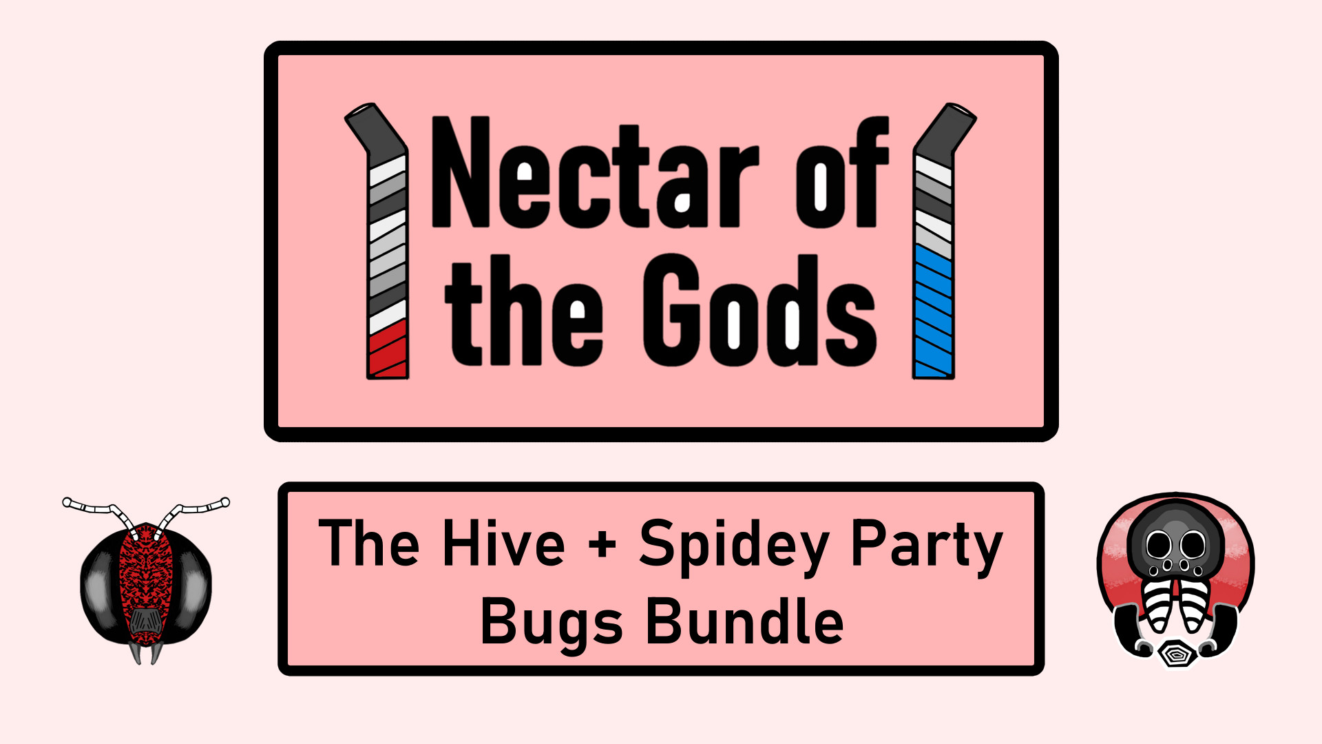 Nectar of the Gods: The Hive and Spidey Party Bugs Bundle