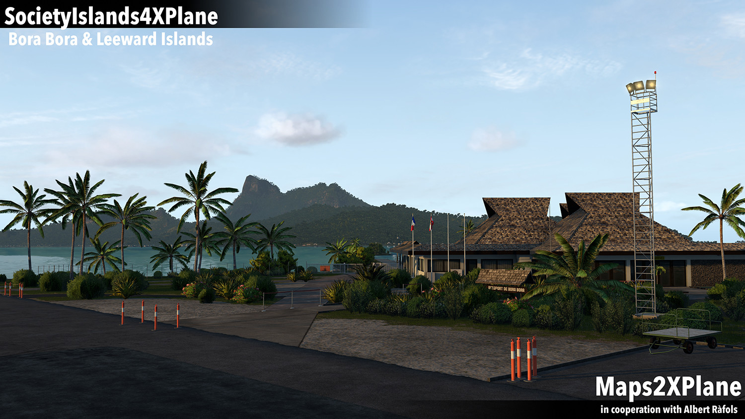 X-Plane 11: Aerosoft – Society Islands XP: Bora Bora &amp; Leeward Islands