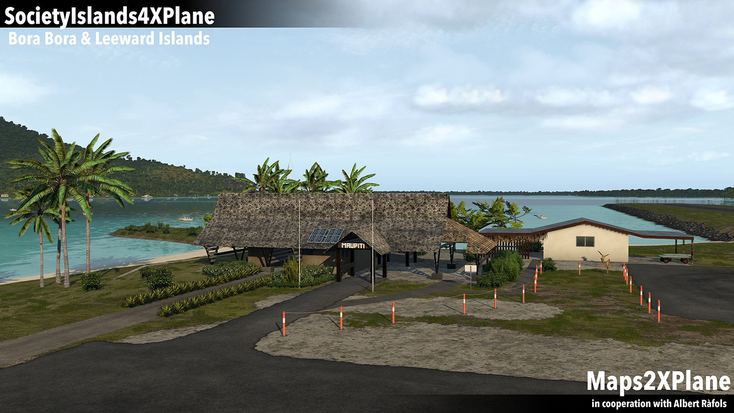X-Plane 11: Aerosoft – Society Islands XP: Bora Bora &amp; Leeward Islands