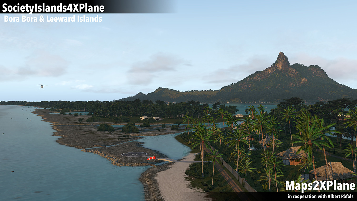 X-Plane 11: Aerosoft – Society Islands XP: Bora Bora &amp; Leeward Islands